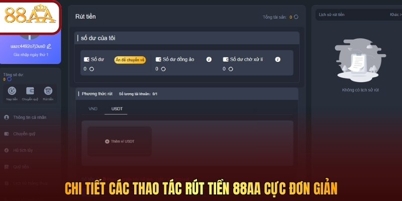 Chi tiết các thao tác rút tiền 88AA cực đơn giản 