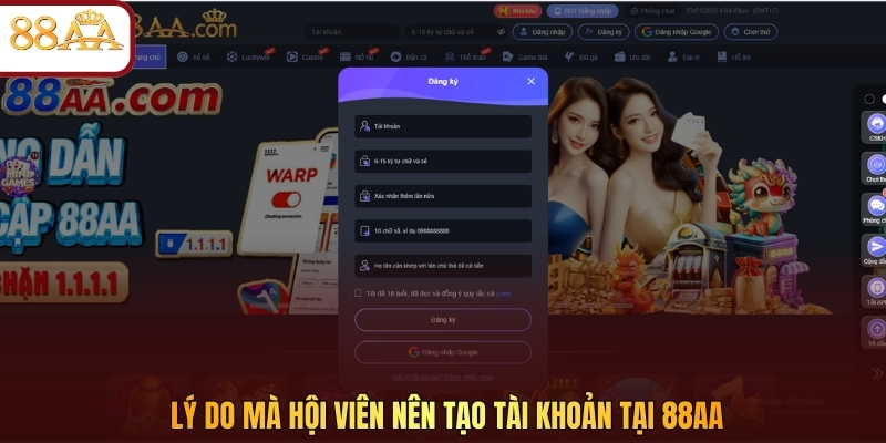 Lý do mà hội viên nên tạo tài khoản tại 88AA